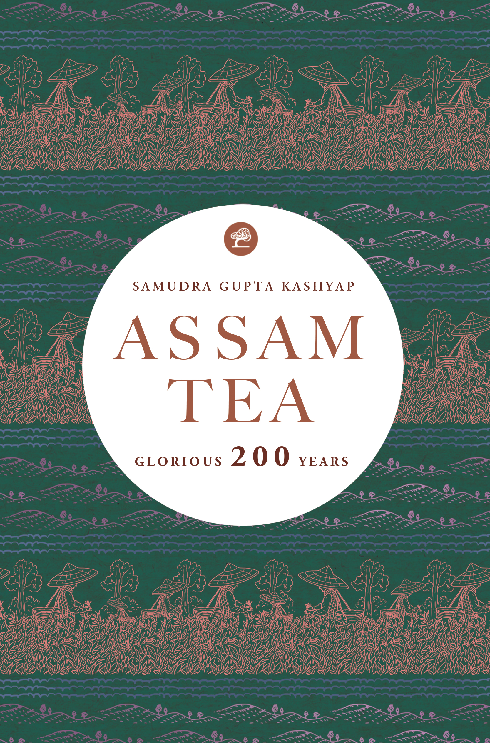 Assam Tea Glorious 200 Years